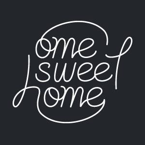 Ome Sweet Home